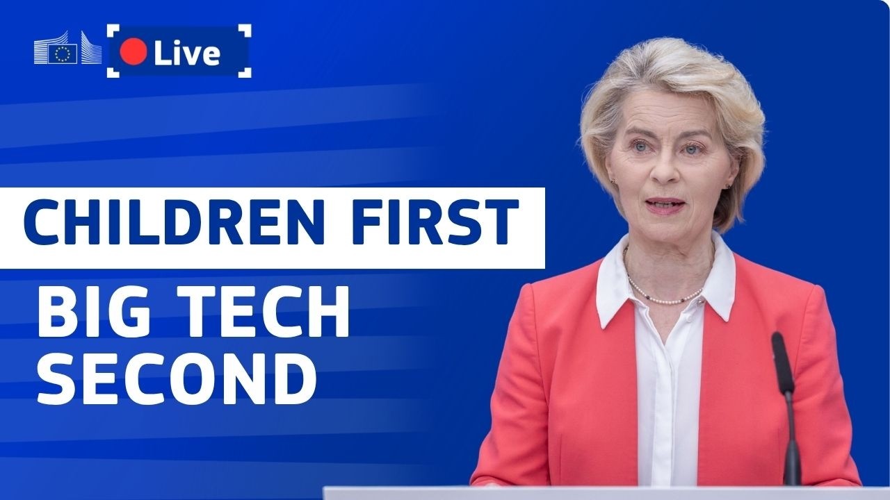 Social Media Must Protect Children: President von der Leyen on Child Safety Online