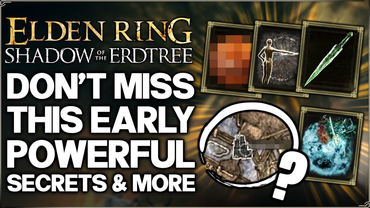 Shadow of the Erdtree - 10 IMPORTANT Things You Need to Do Early - Best Weapon Secret - Elden Ring!