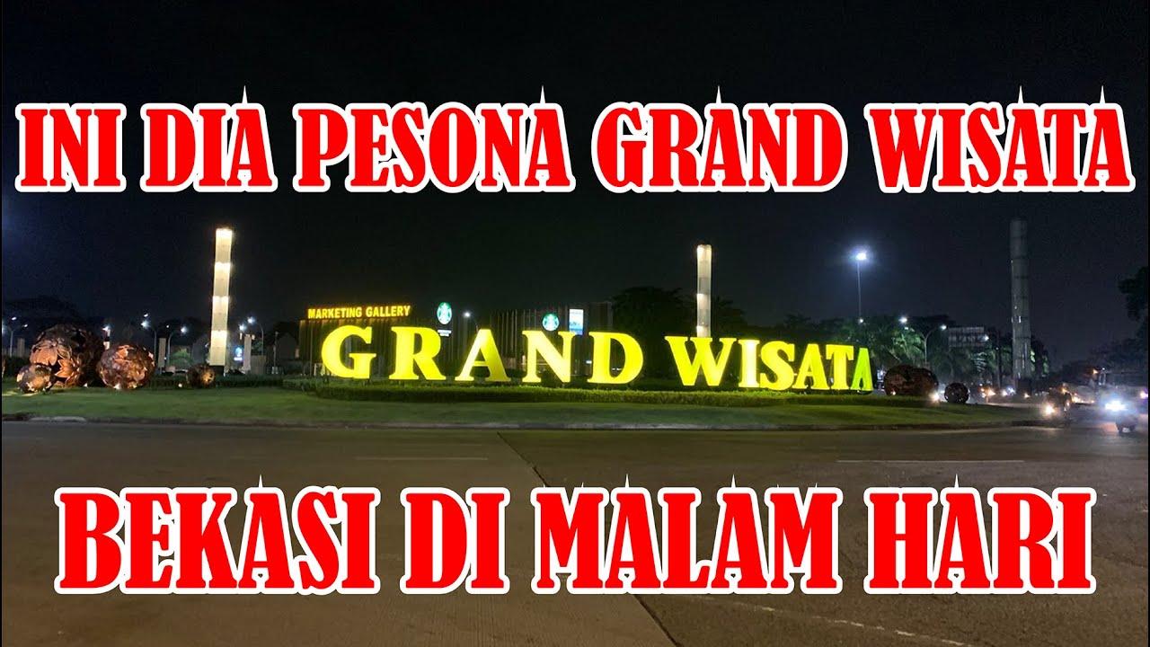 INI DIA PESONA GRAND WISATA BEKASI DI MALAM HARI. #explorebekasi