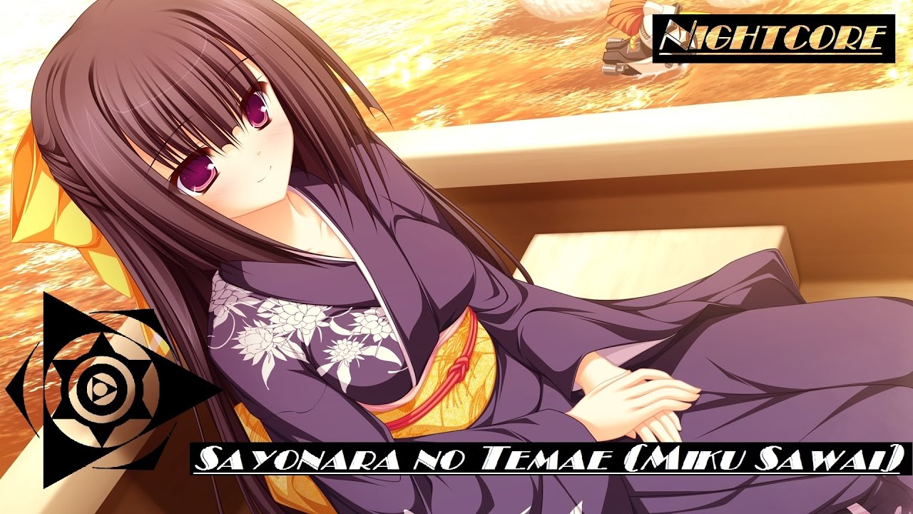 [Nightcore]-Sayonara no Temae (Sawai Miku)