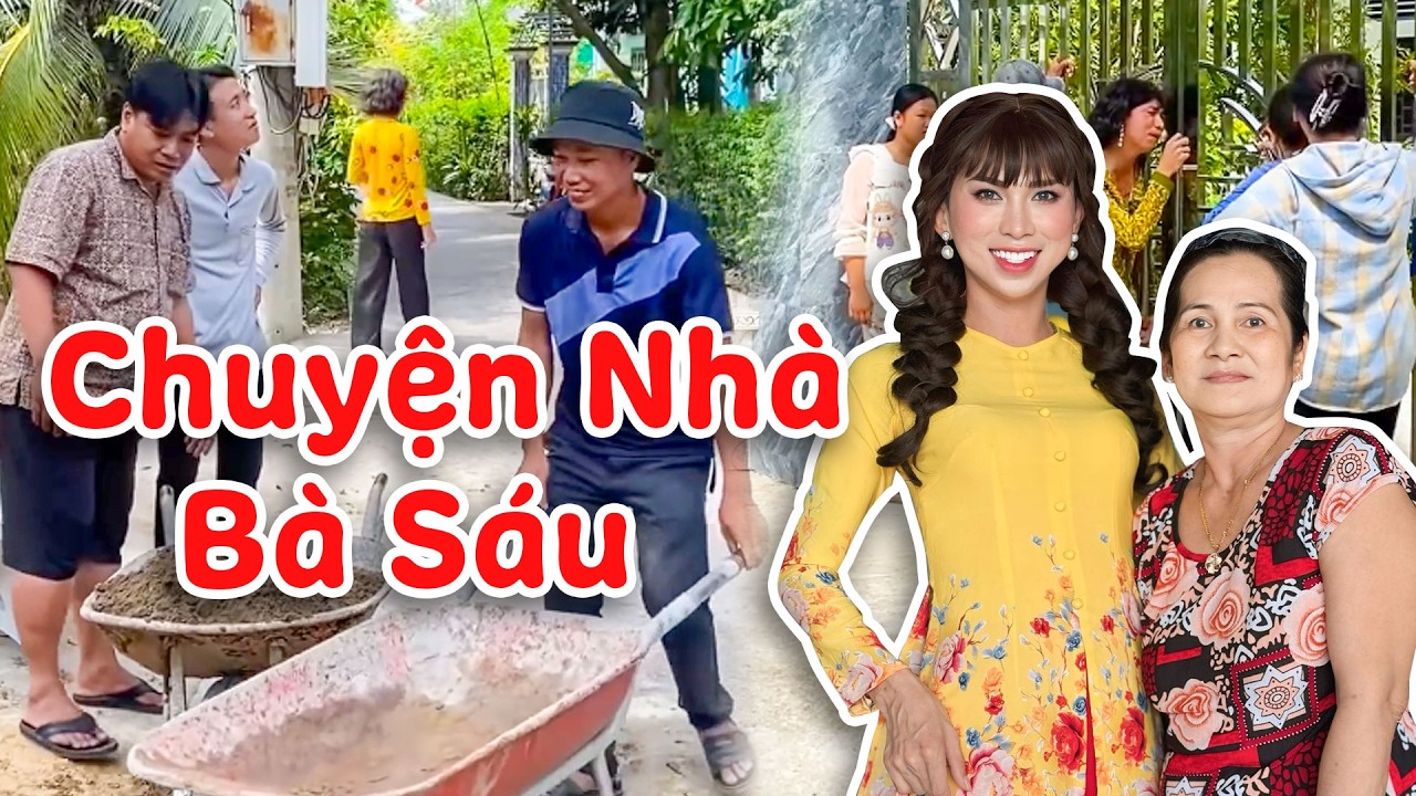 Chuyện Nhà Bà Sáu Lục Đục Từ Trong Nhà Ra Ngõ Khiến Cả Xóm Được Phen Cười Té Ghế  - Bà Sáu Tài lanh