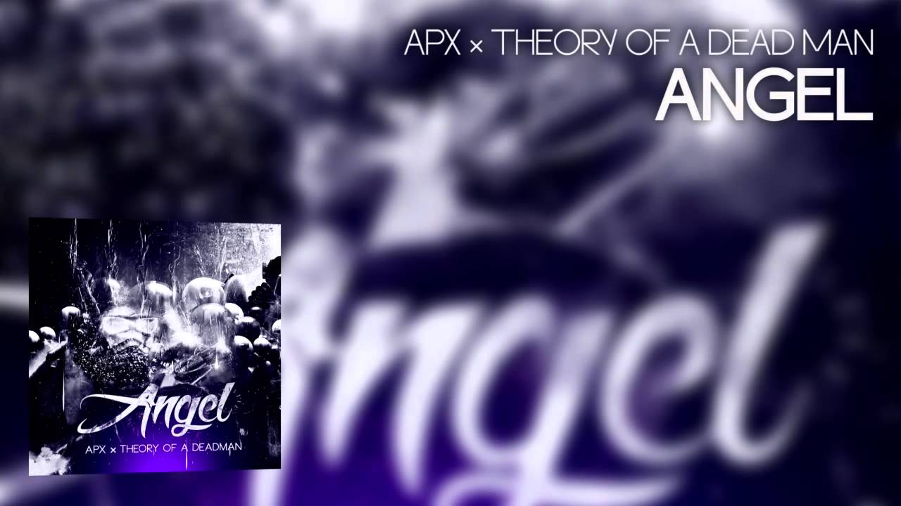 Theory Of A Deadman - Angel (APX Bootleg)