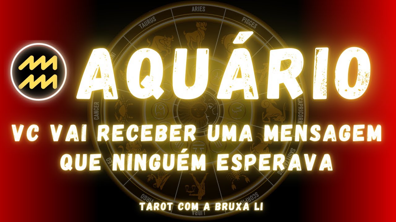 AQUÁRIO♒ VC VAI RECEBER UMA MENSAGEM QUE NINGUÉM ESPERAVA
