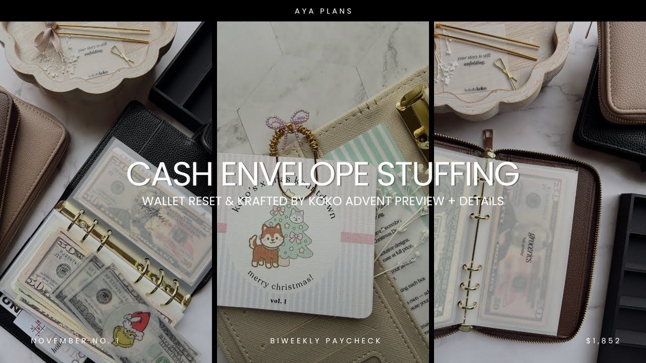 CASH ENVELOPE STUFFING | wallet reset and advent box preview + details 📦🎄💸 | $1,852 | november no. 1