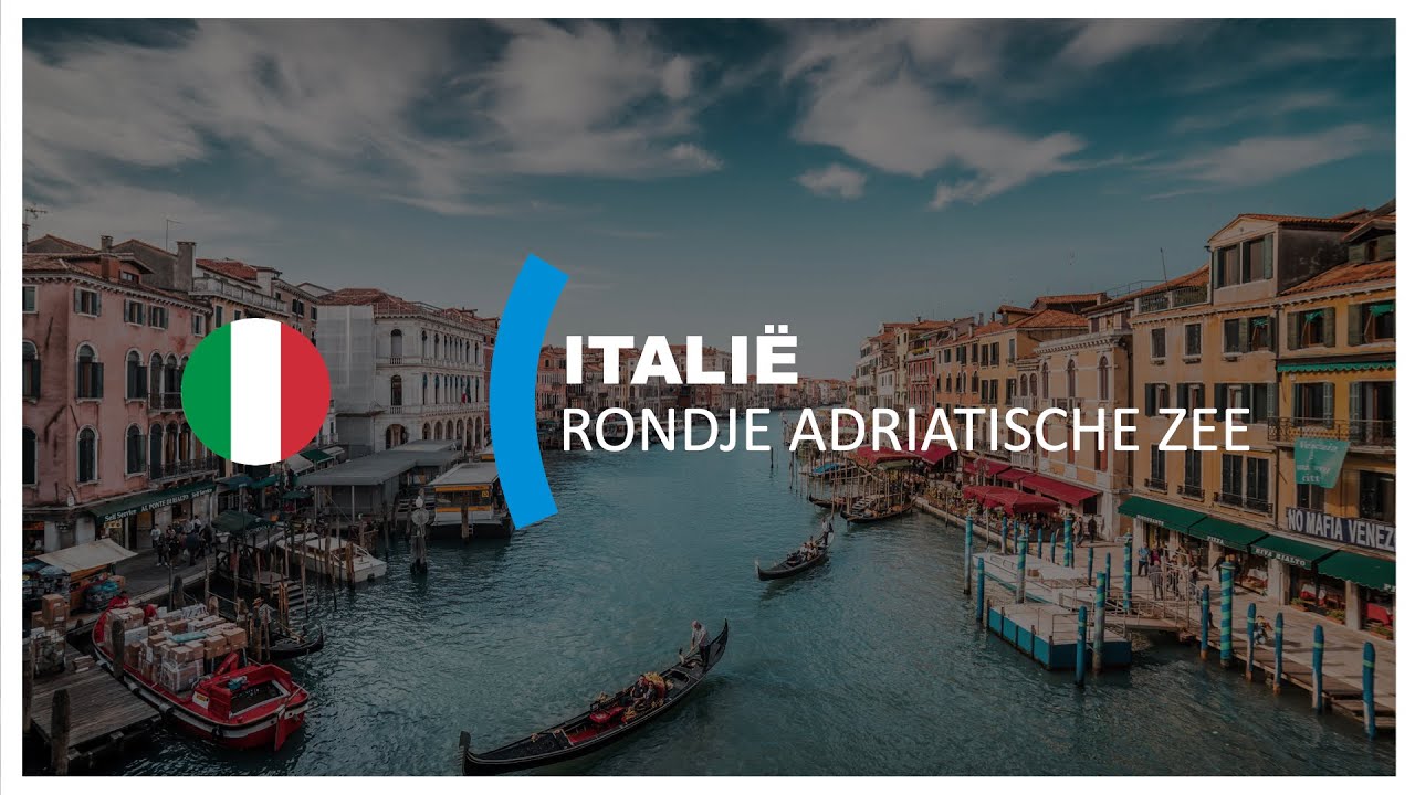 Itali&euml;: Rondje Adriatische Zee