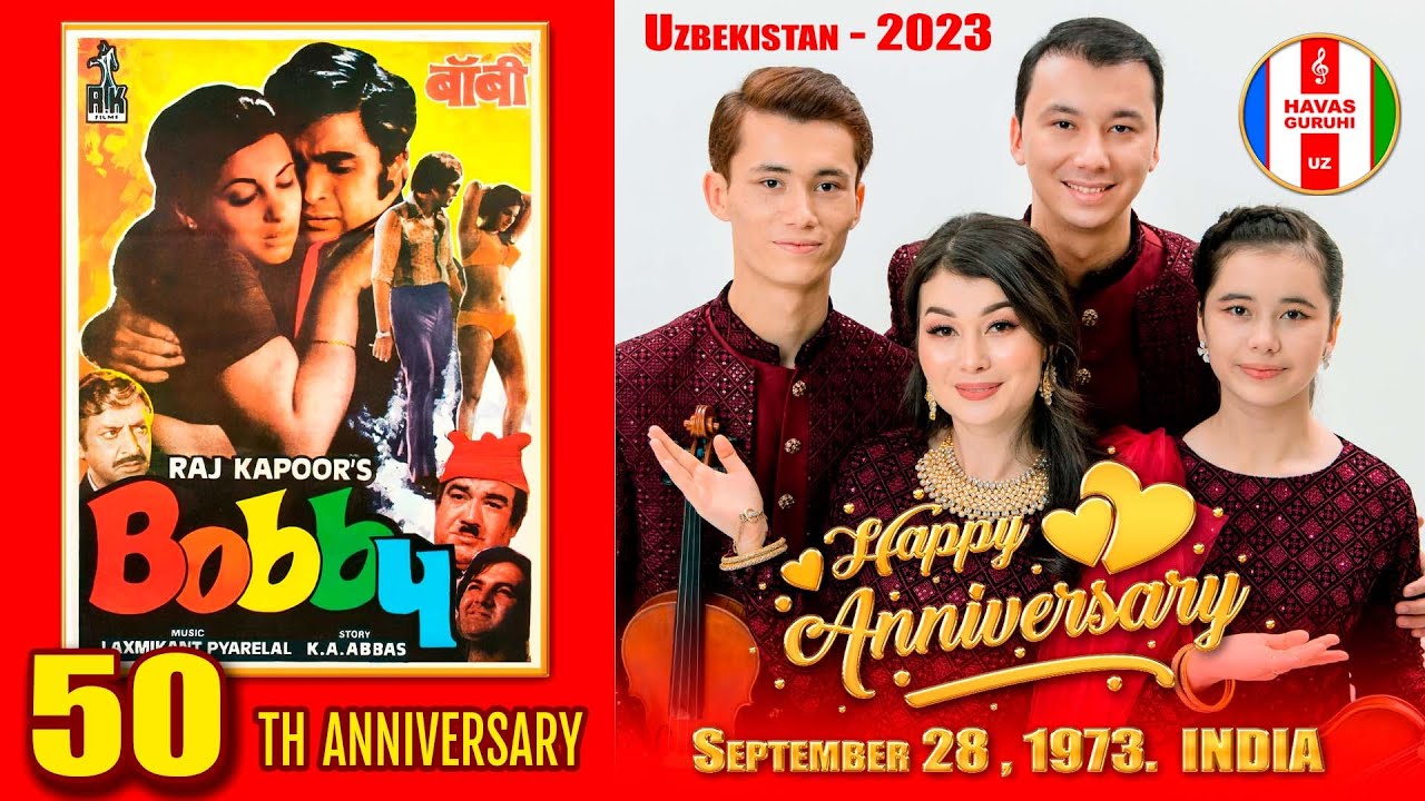 Dedicated to BOBBY-50 th anniversary / Songs from BOBBY - HAVAS GURUHI - Uzbekistan - 15.08.2023