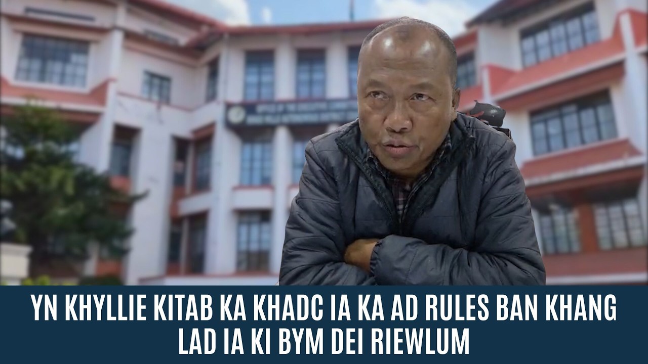 YN KHYLLIE KITAB KA KHADC IA KA AD RULES BAN KHANG LAD IA KI BYM DEI RIEWLUM