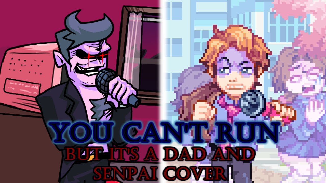 Daddy Dearest Traps Senpai in Hating Simulator (FNF You Can't Run but it's a Dad and Senpai Cover)
