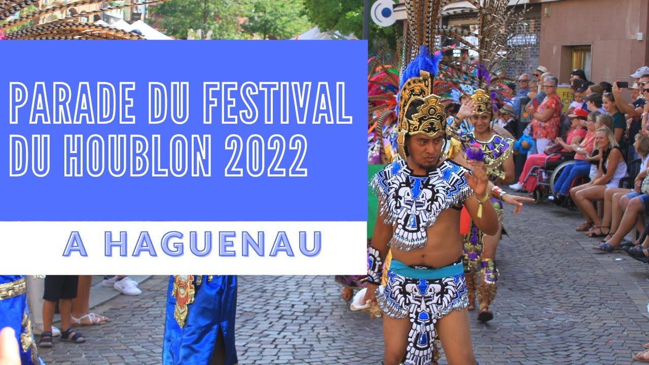 Parade du Festival du Houblon 2022 à Haguenau
