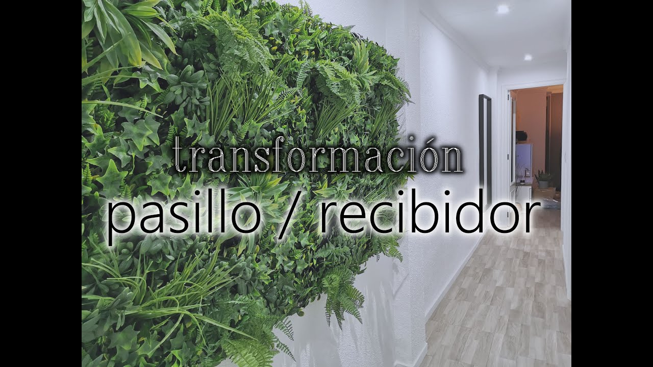 TRANSFORMACIÓN RECIBIDOR / PASILLO | DECORACIÓN | ELEANDECO