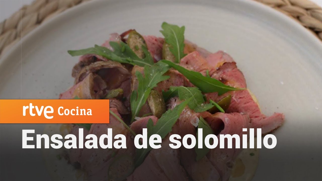 Ensalda de solomillo - Cocina al punto | RTVE Cocina