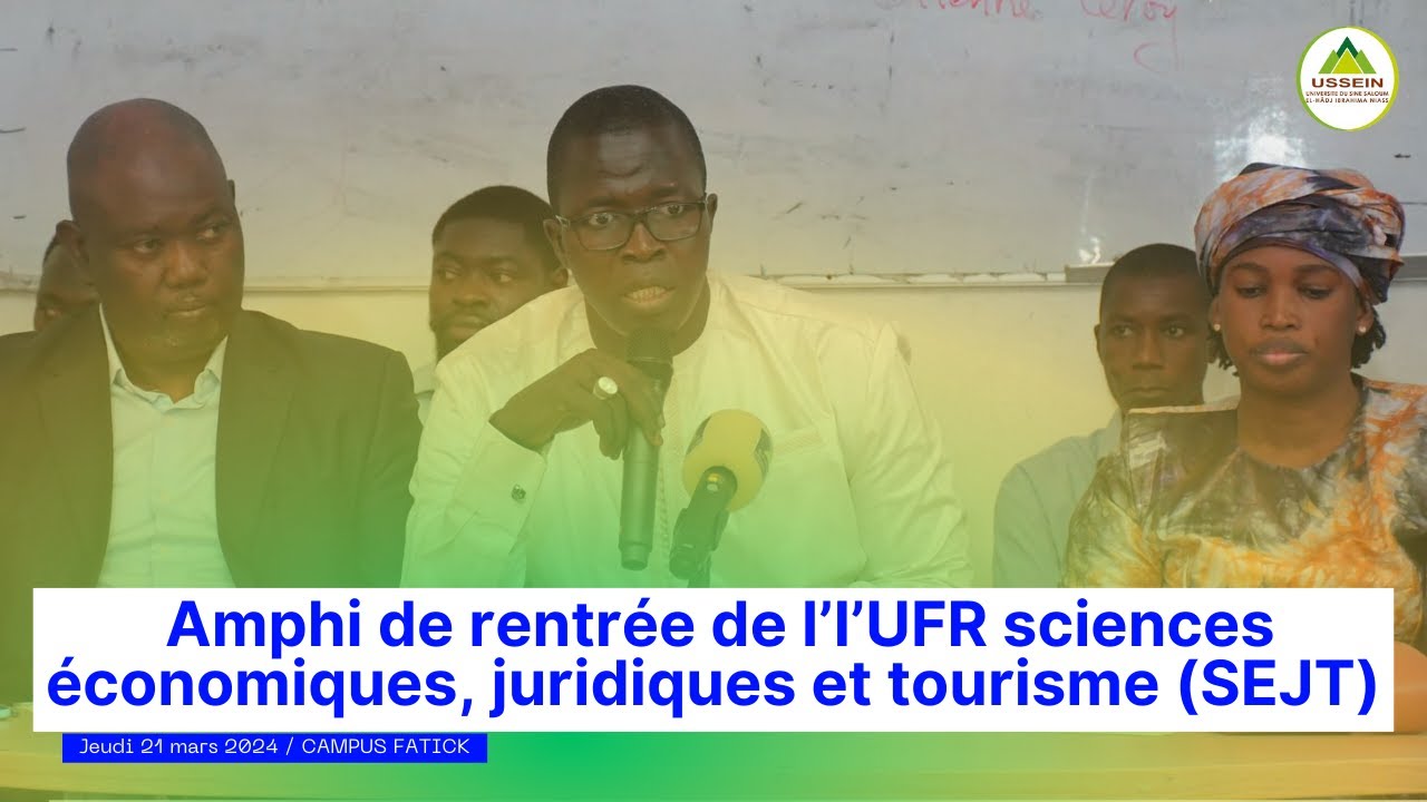 Amphi de rentrée de l’UFR SEJT / Jeudi 21 mars 2024 / campus de FATICK