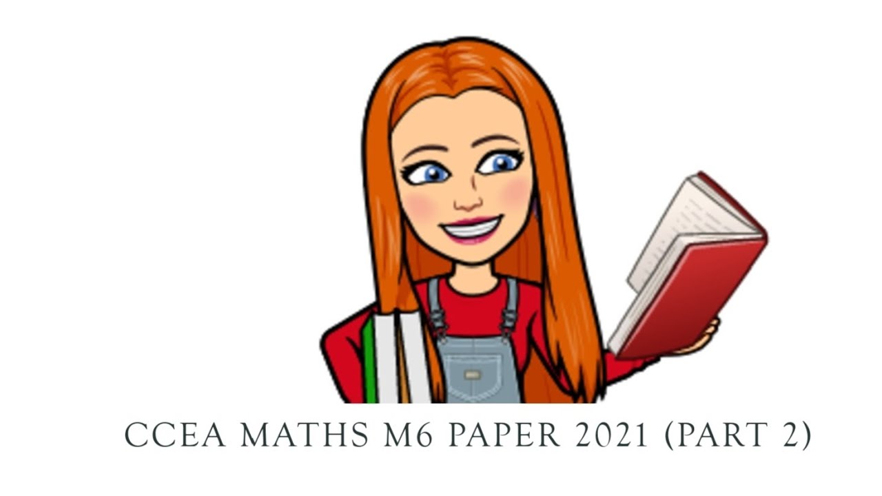 Экзаменационный тест CCEA GCSE по математике, часть M6, 2021 год (Часть 2)