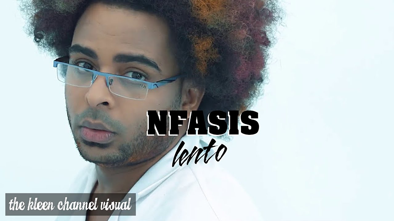 Nfasis - Lento [Visual]