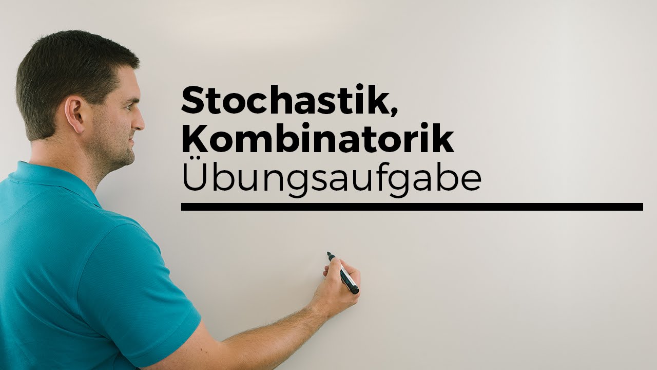 Stochastik, Kombinatorik, Übungsaufgabe, Tagung mit Vorträgen | Mathe by Daniel Jung