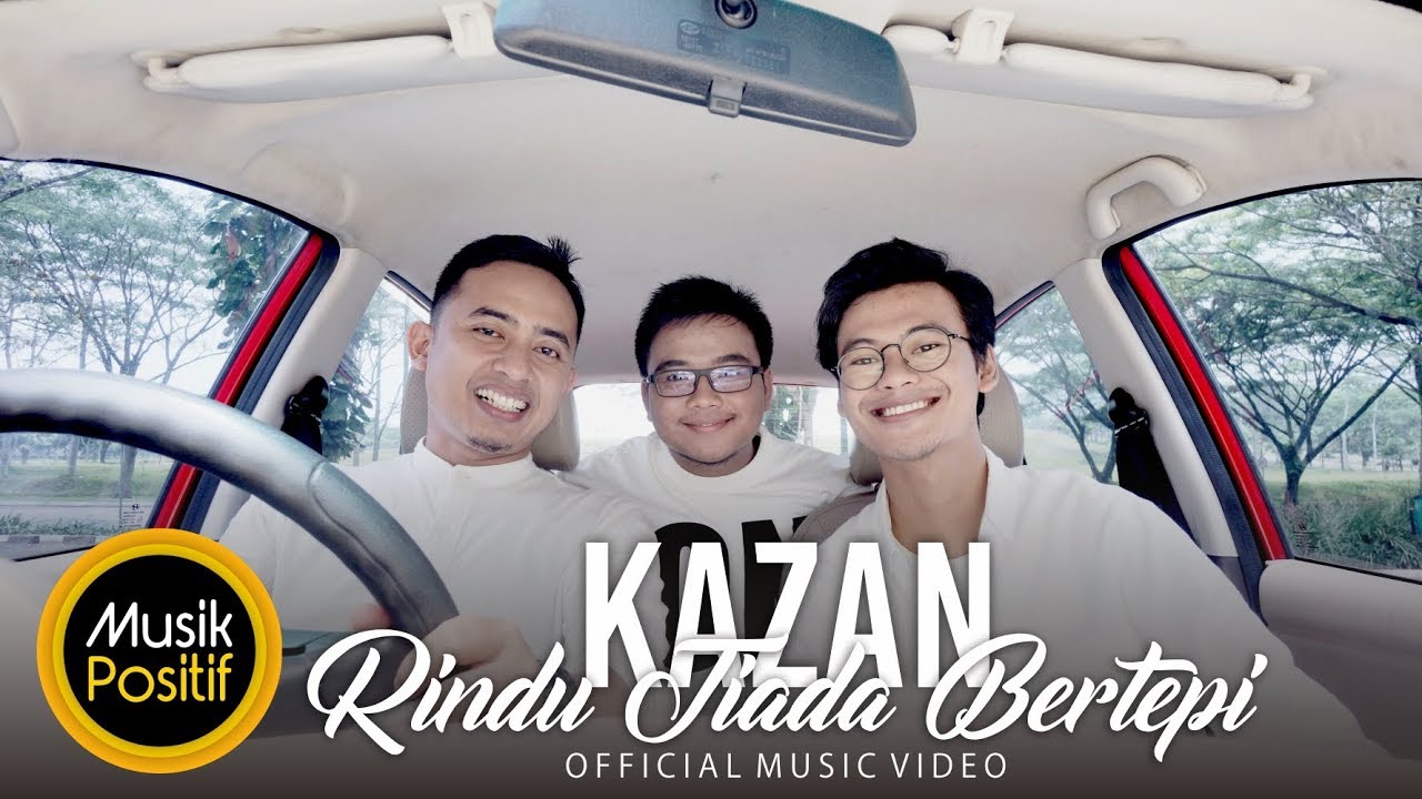 KAZAN - Rindu Tiada Bertepi (Official Music Video)