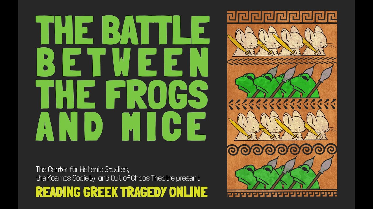 The Battle Between the Frogs and Mice | Reading Greek Tragedy Online