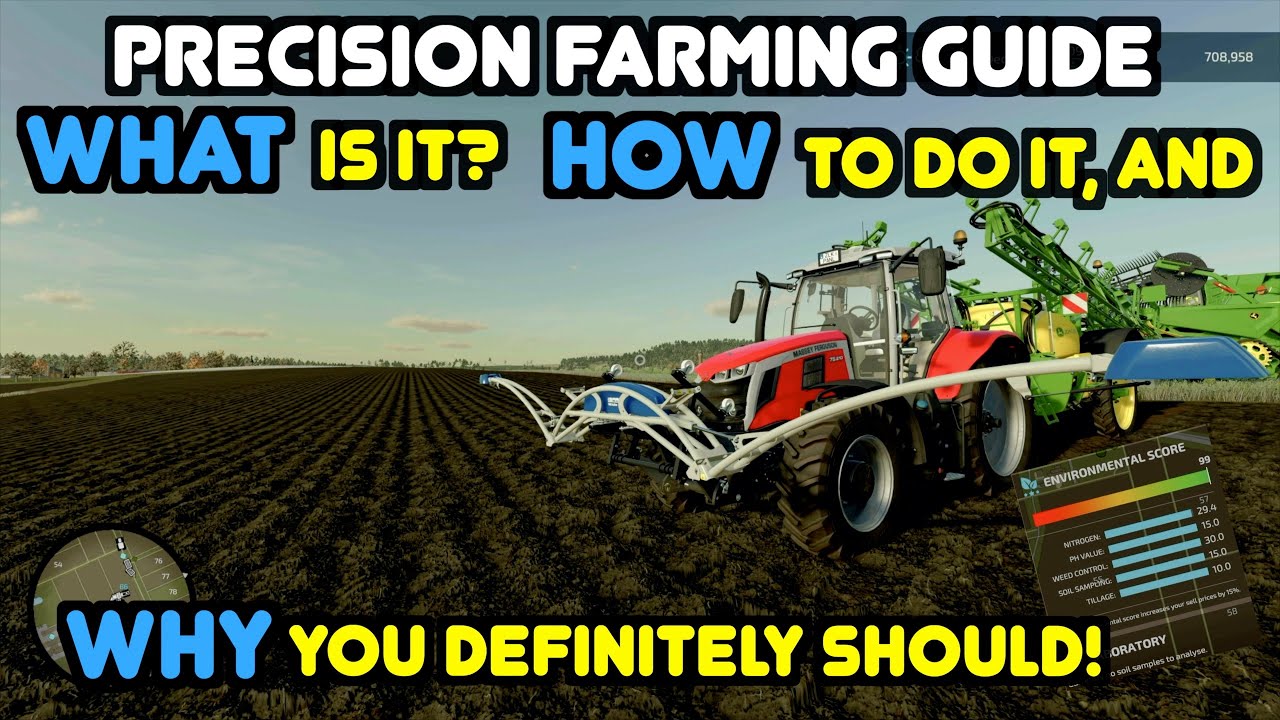 Precision Farming Guide - WHAT is it? HOW to do it, and WHY you definitely should - FS 22