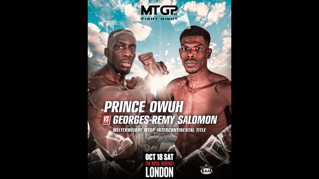 Жорж Реми Саломон против Принца Оу // MTGP x BXGP Fight Night 98 // 18 октября // Лондон