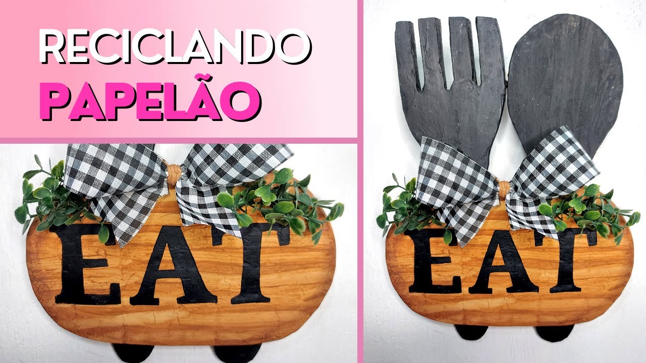 COMO FAZER ENFEITE DE PAREDE PARA COZINHA COM PAPELÃO