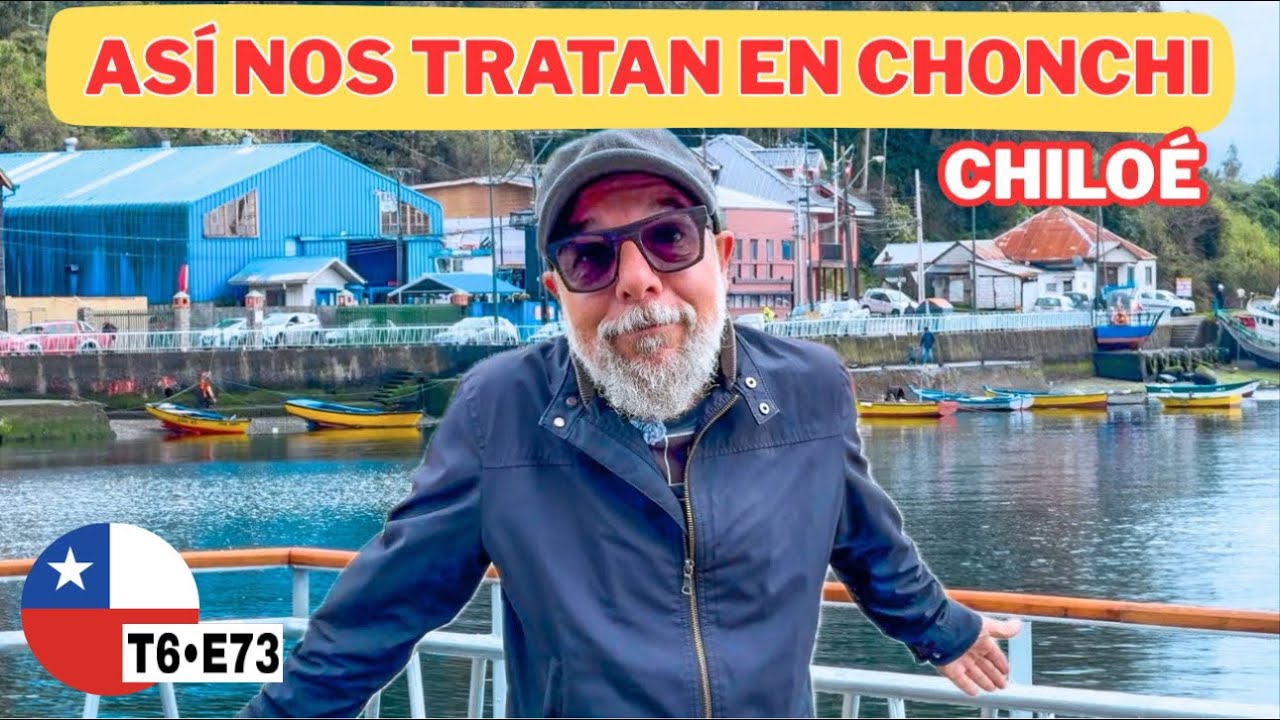 ❌ESTO nos pasa en  CHONCHI ✌️ ISLA GRANDE DE CHILOE🇨🇱 Nos SORPRENDENOS  con LO QUE nos encontramos 💪