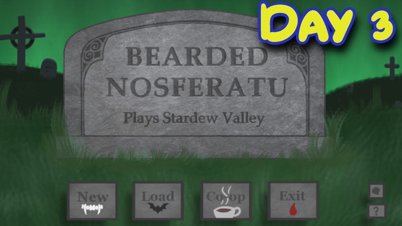 Stardew Valley Day 3
