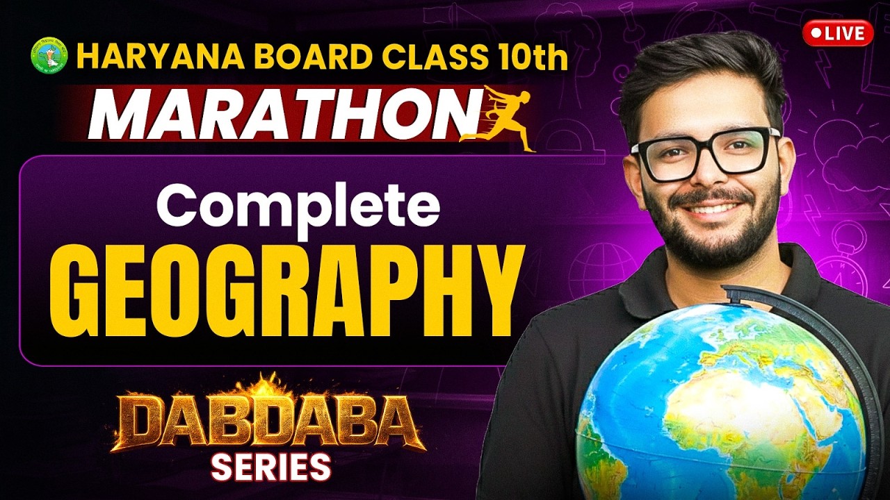 Haryana Board Complete Geography Marathon Class 10 | SST Class 10 HBSE | #DabdabaSeries | Amit Sir
