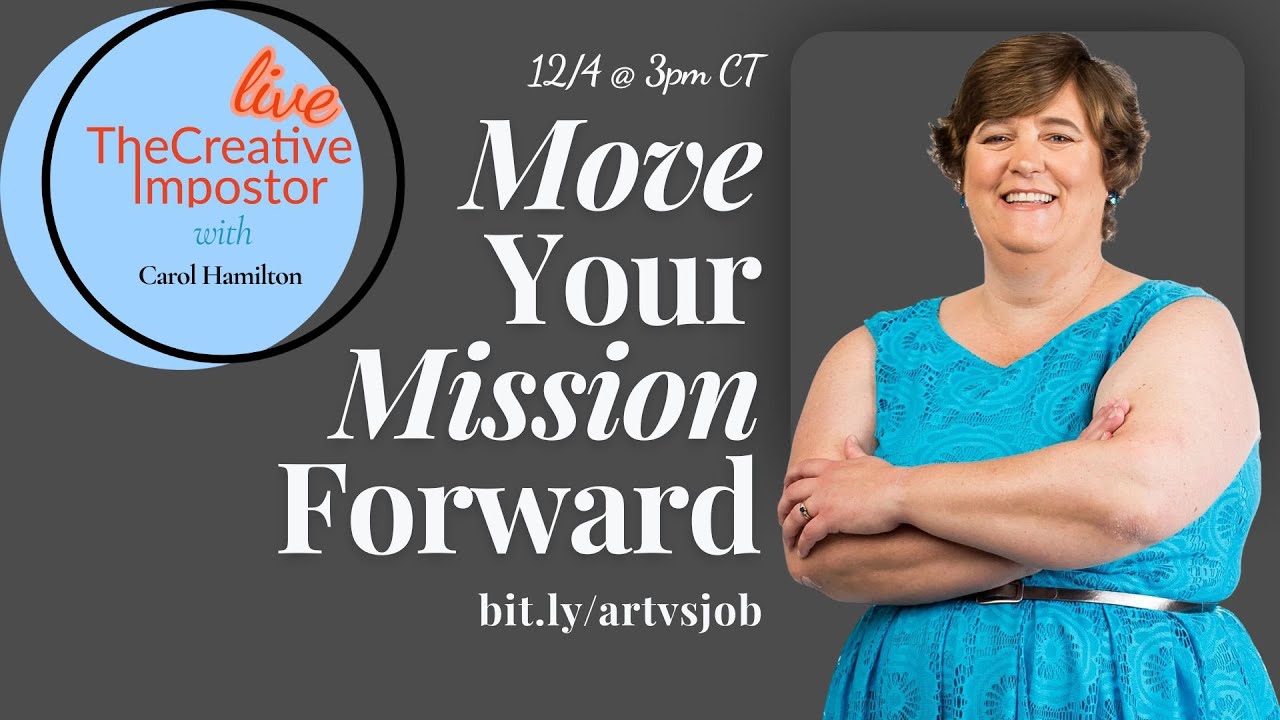 Move Your Mission Forward with Carol Hamilton 📱