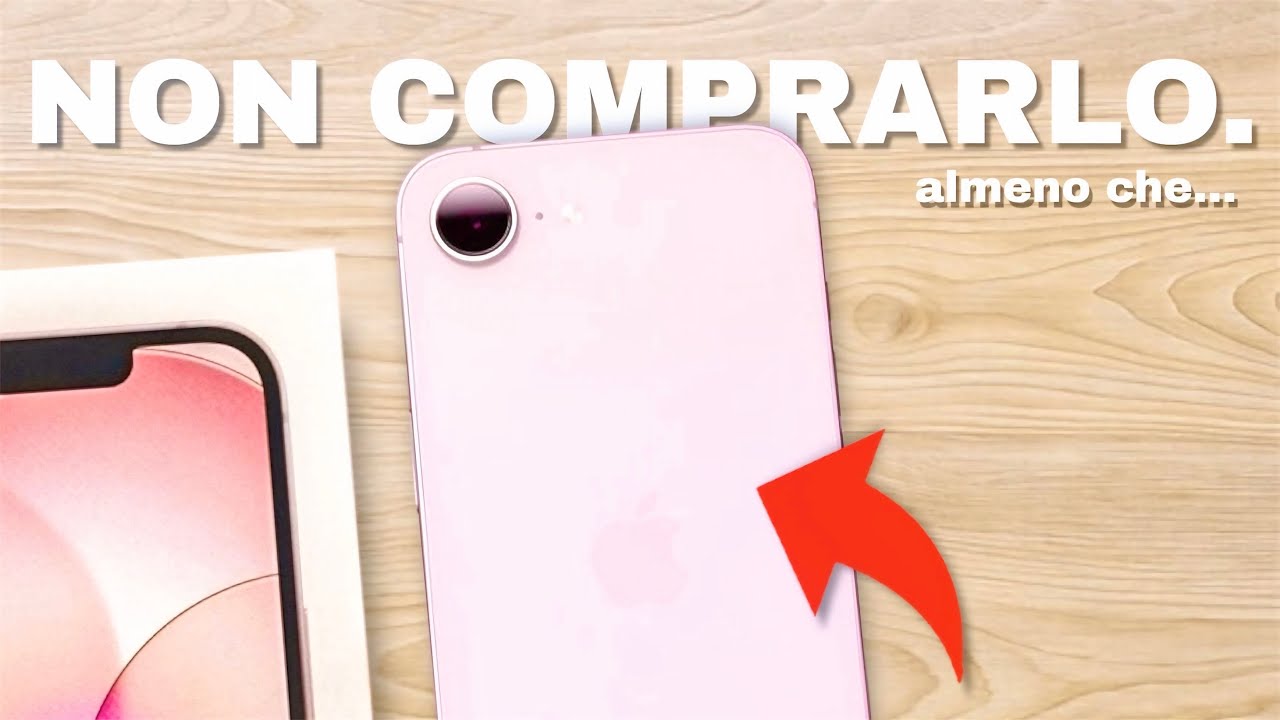 iPhone 17e: NON BUTTARE I TUOI SOLDI