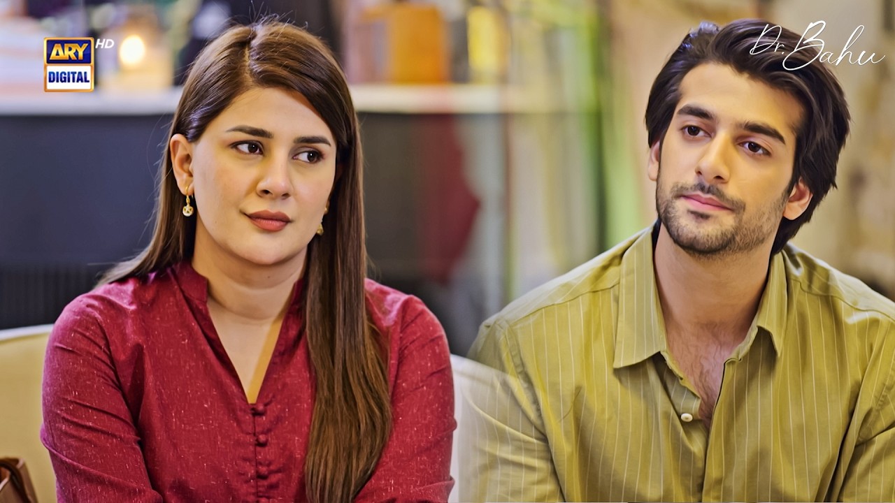 Mere Jaise Larkiyan Kaisi Hoti Hain🤨 Doctor Bahu | Kubra Khan | Shuja Asad | ARY Digital