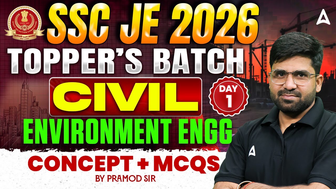 SSC JE 2026 Civil Classes | Environment Engg Concept + MCQs | Topper’s Batch Day 1 🔥 | By Pramod Sir
