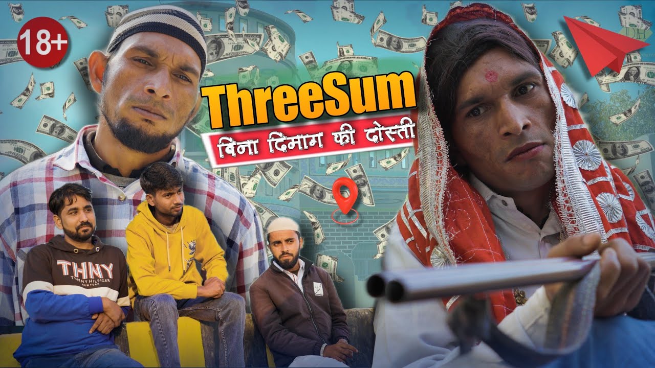 ThreeSum || Non veg Comedy || Dark Haryanvi