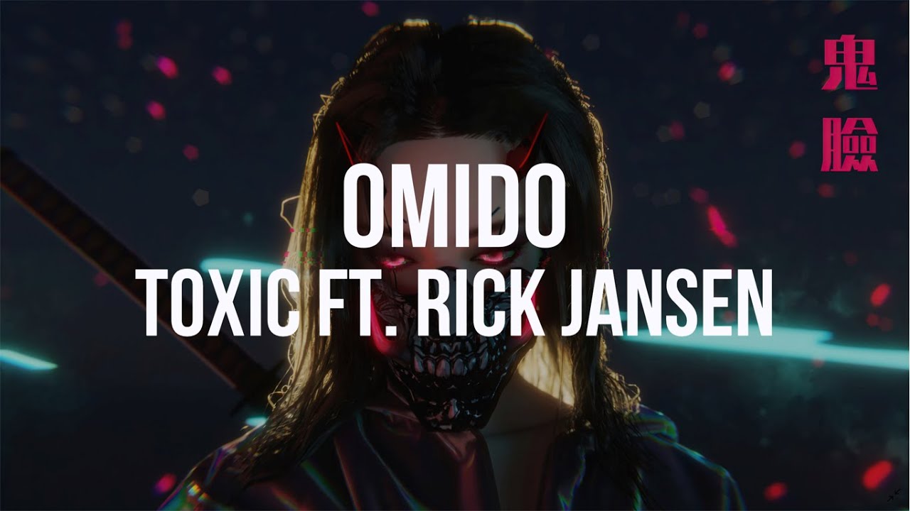 Omido - Toxic (ft. Rick Jansen) // Sub Español