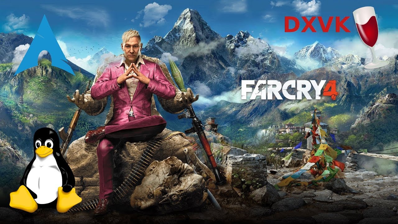 Far Cry 4 - DXVK/wine-staging | Testing