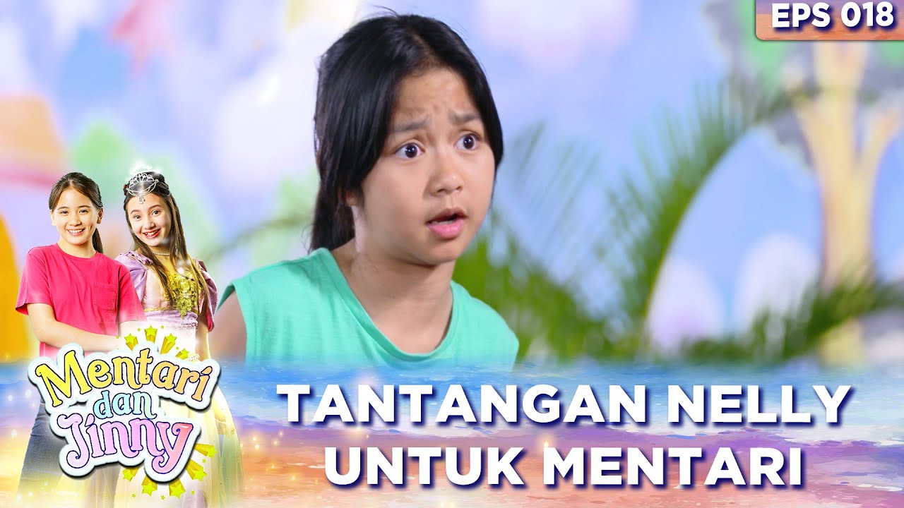 Nelly Menantang Mentari Tanding Basket - Mentari & Jinny