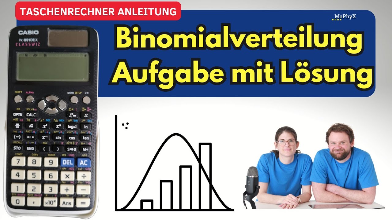 Binomialverteilung | Aufgabe mit Lösung + Taschenrechner Anleitung (Casio fx-991DE X)