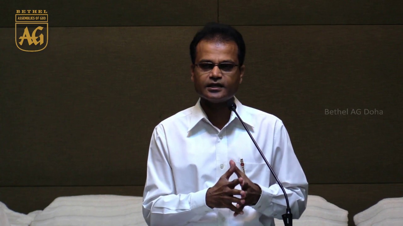 Br.  Yesudas Thomas | Bethel AG Doha | 12.10.2018 | Malayalam Christian Sermon