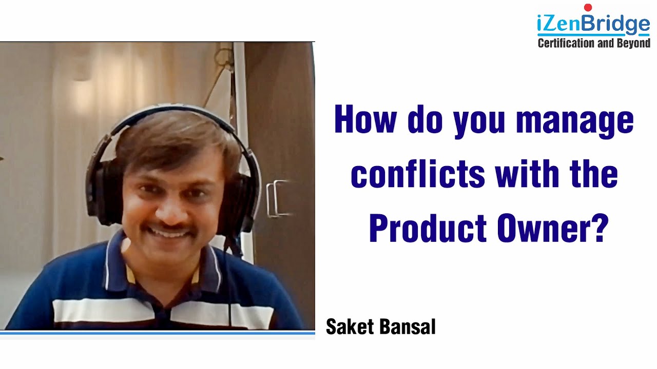 How do you Manage Conflicts with the Product Owner?