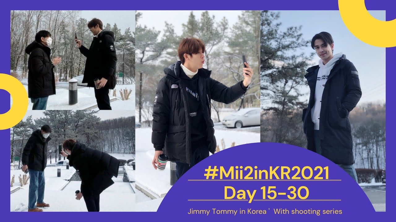 จิมมี่ทอมมี่ เริ่มถ่ายทำซีรีย์ที่เกาหลีแล้ว #JimmyTommy | #Mii2 in Korea (Ep.2)