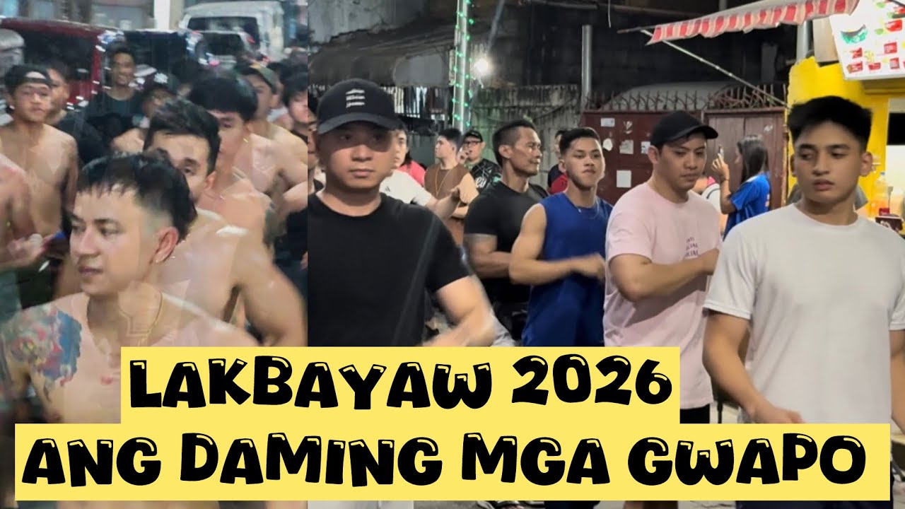LAKBAYAW 2026 ANG DAMING SUMALI NA BAGO AT DAMING MGA GWAPO PINAGKAGULUHAN 