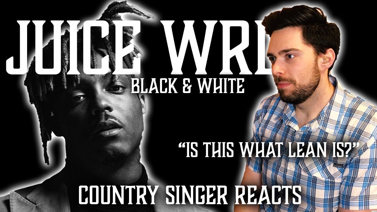 Country Singer Reacts To Juice WRLD Black & White