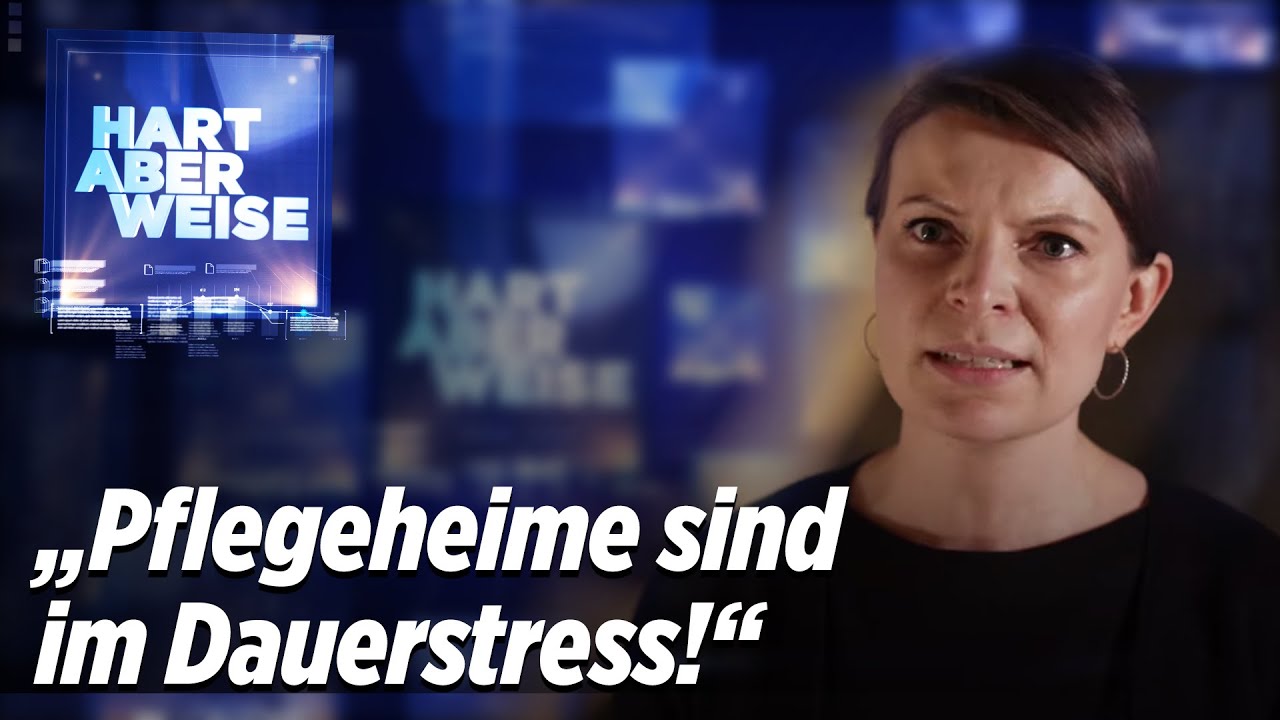 CSU-Pflegeexpertin: Warum das gro&szlig;e Sterben in den Altenheimen? | Hart aber Weise