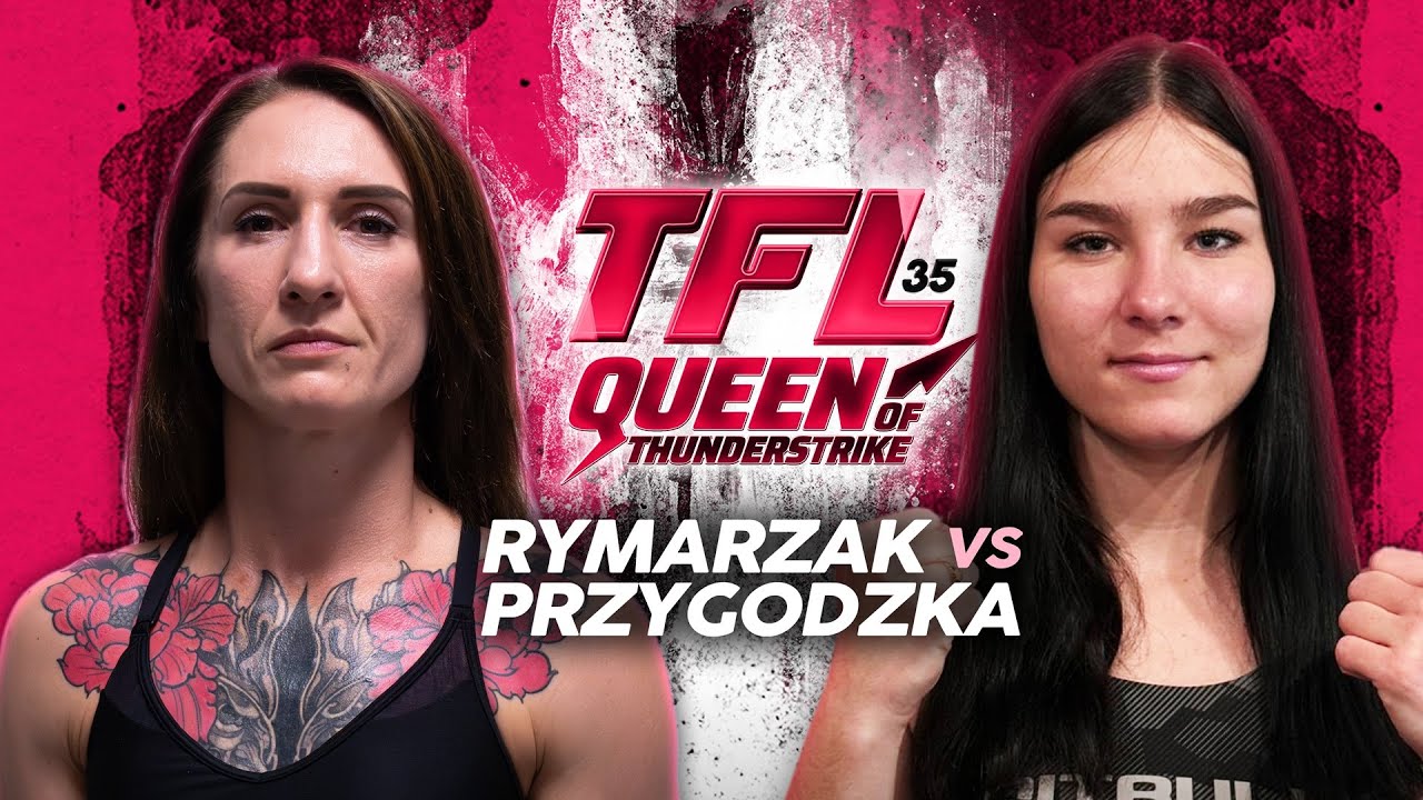 TFL35: Rymarzak vs Przygodzka