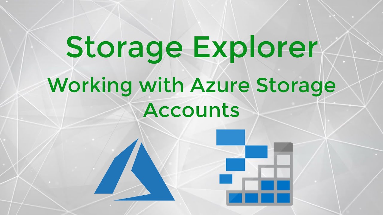 Полное руководство по работе с Azure Storage Explorer