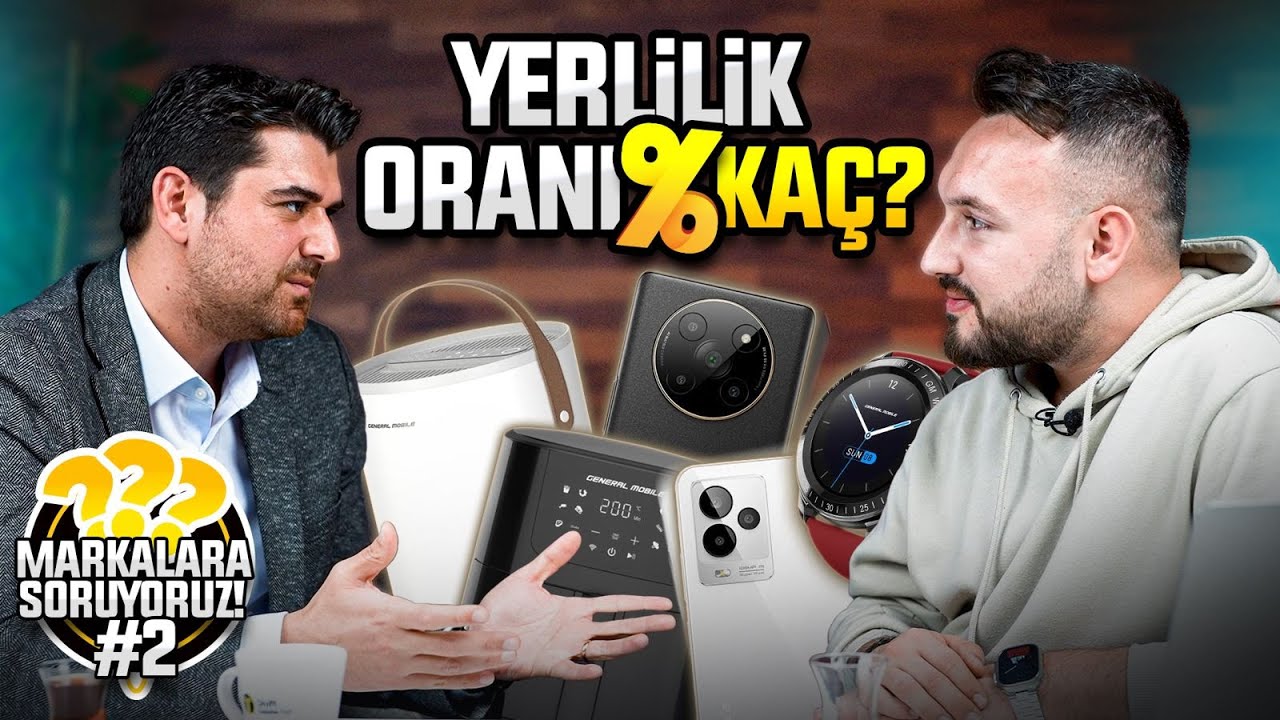 General Mobile'ın yerlilik oranı kaç? - Tüm merak edilenler! #MarkalarCevaplıyor