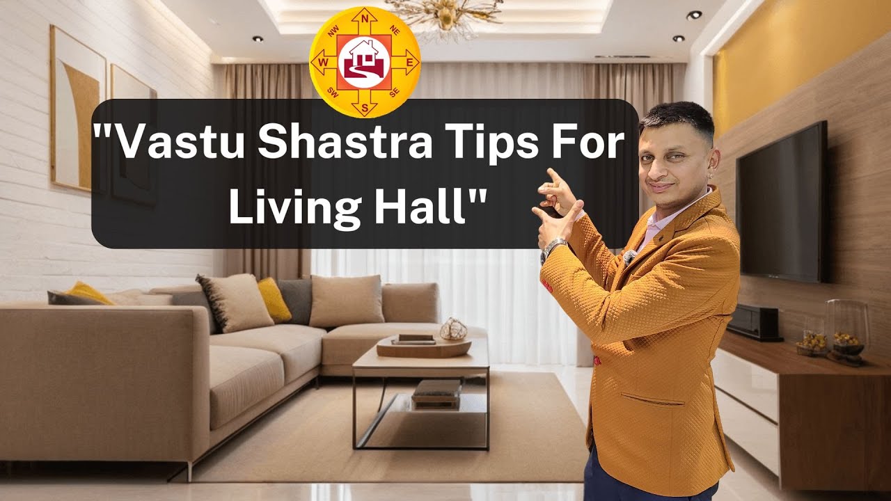 Vaastu Shastra Tips for Living Room Interior | Sofa, TV Unit, Wall Design | वास्तु के अनुसार घर ✔