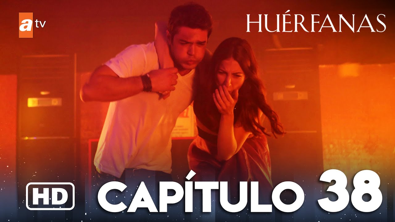 Huérfanas - Capítulo 38