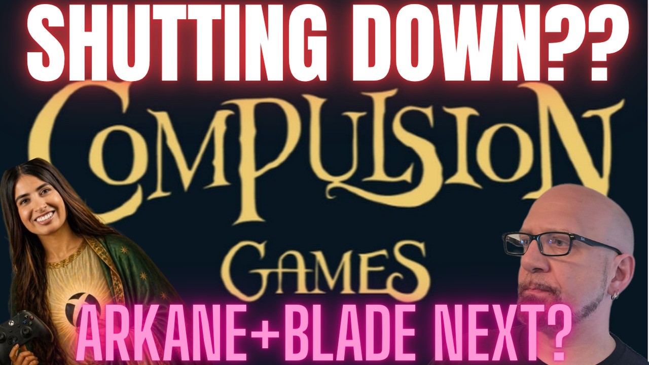 Закрытие студий XBOX: что дальше? Compulsion? Arkane и Blade закрыты?