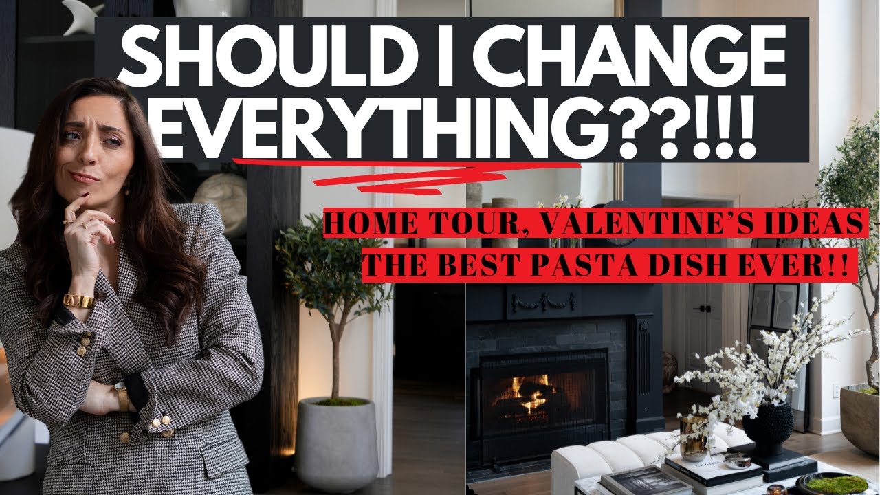 Eek! Living Room Debate & Updated Bedroom Tour plus VALENTINE's IDEAS & the best pasta EVERRRRR!!!
