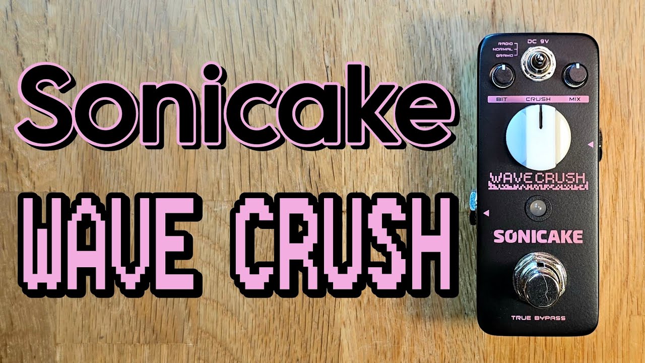 Sonicake Wave Crush -  bitcrusher / sample rate reducer